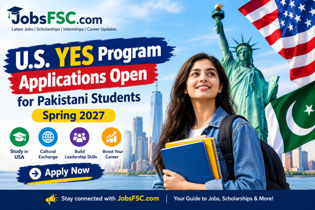 U.S. YES Program Applications Open for Pakistani Students – Spring 2027